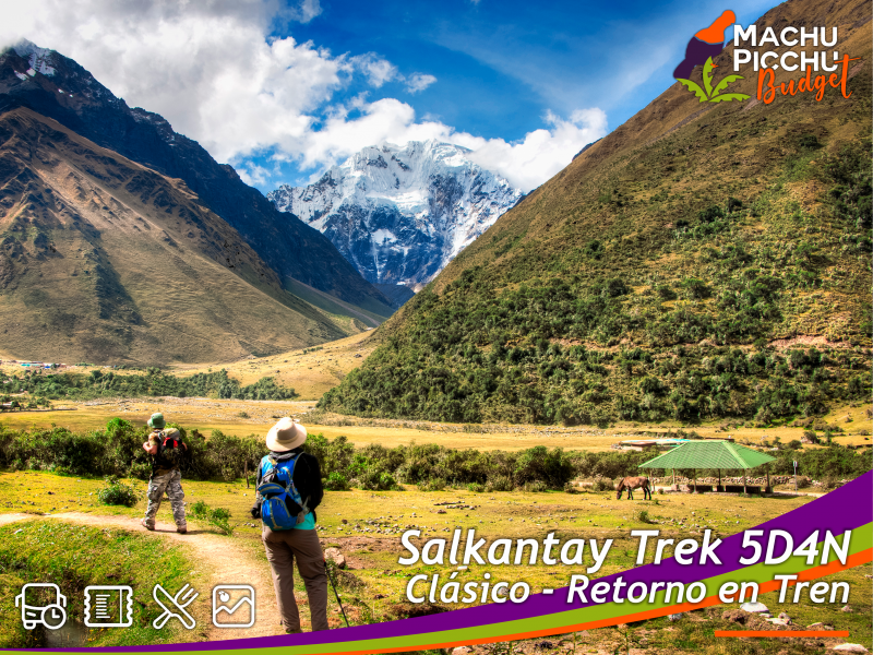 Tour Salkantay Trek 5D4N vía Llactapata a Machu Picchu (Tren Turístico)